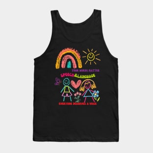 Speech therapist, Speech language pathologist, SLPA, SLP, speech pathologist Tank Top